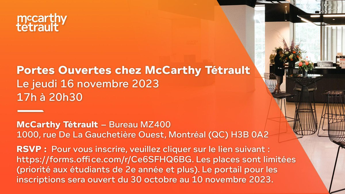 McCarthy Tétrault's Open House is happening on Thursday November 16 at 5PM ⚖️ Pour vous inscrire, veuillez cliquer sur le lien suivant: forms.office.com/r/Ce6SFHQ6BG