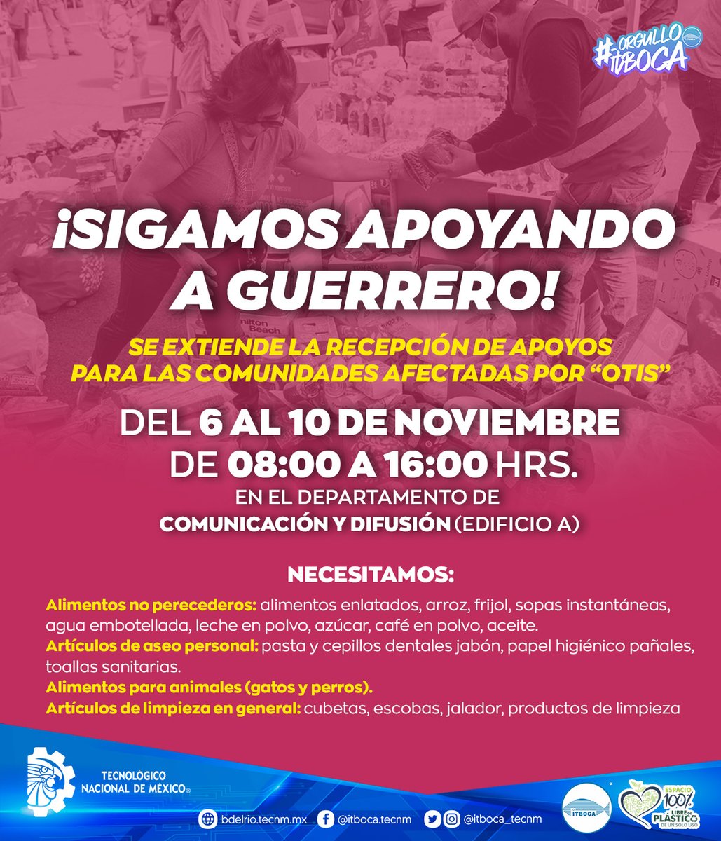 ¡Sigamos apoyando a Guerrero! continuamos recibiendo víveres para nuestros hermanos del Estado de Guerrero; los esperamos del 6 al 10 de noviembre, de 08:00 a 16:00 hrs. en el Departamento de Comunicación y Difusión ¡Entre TODOS saldremos adelante! #OrgulloITBoca #TodosSomosTecNM