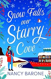 Gerbera4U's tweet photo. Snow Falls Over Starry Cove by @NancyNBW is currently £1.79p on the #Kindle! Such a pretty cover! #BookTwitter #SnowFallsOverStarryCove https://t.co/iQiIqWOtkq https://t.co/eX99sx78TA