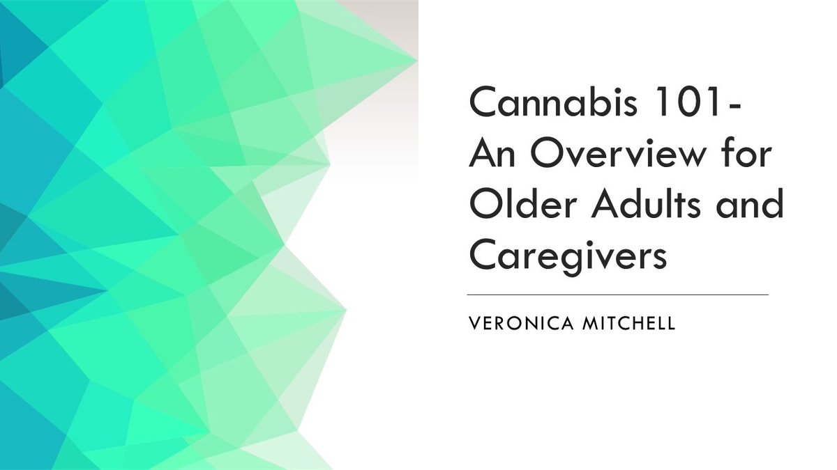 Last week, I presented my program, "Cannabis 101- An Overview for Older Adults and Caregivers," to the Caregiver Coalition of San Diego. It was very well received, and there were good questions.