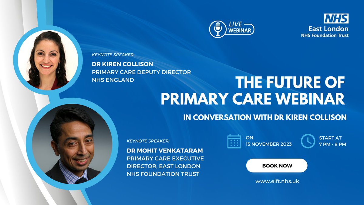 Join Dr @MohitVenkataram #ELFT Executive Director for Primary Care and Dr @KirenCollison @NHSEngland Primary Care Deputy Director on November 15 at 7 pm on The Evolving Model of #PrimaryCare. Secure your place now: elft-nhs-uk.zoom.us/webinar/regist… @rankine