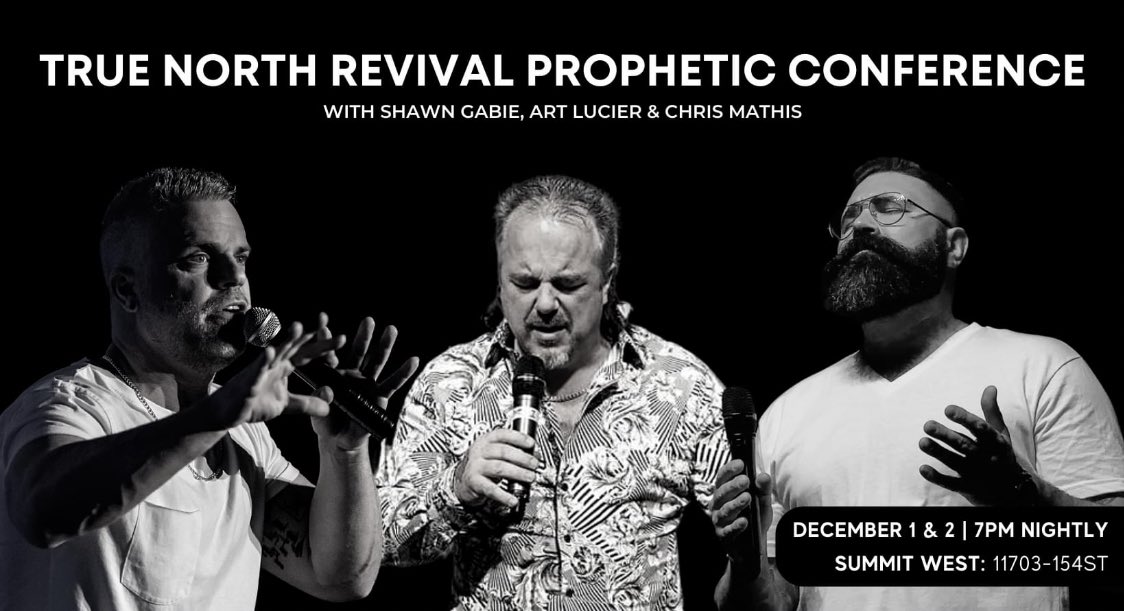 SummitEdmonton's tweet image. Join us for our Prophetic Conference 

December 1 &amp;amp; 2
 
with @ShawnGabie , Art Lucier, and @Chris1Mathis 

@ Summit WEST (11703-154ST)
7:00pm nightly, doors open at 6:30pm