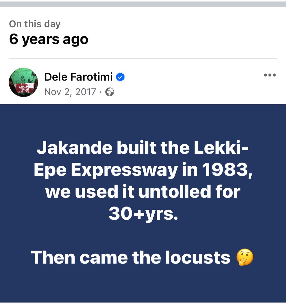 Jakande built the Lekki-Epe Expressway in 1983, we used it untolled for 30+yrs. 

Then came the locusts 🤔