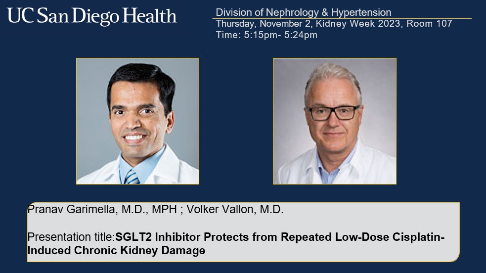 Important work from Drs. @pranavgarimella and Volker Vallon will be presented today at #KidneyWk. @ucsdnephrology