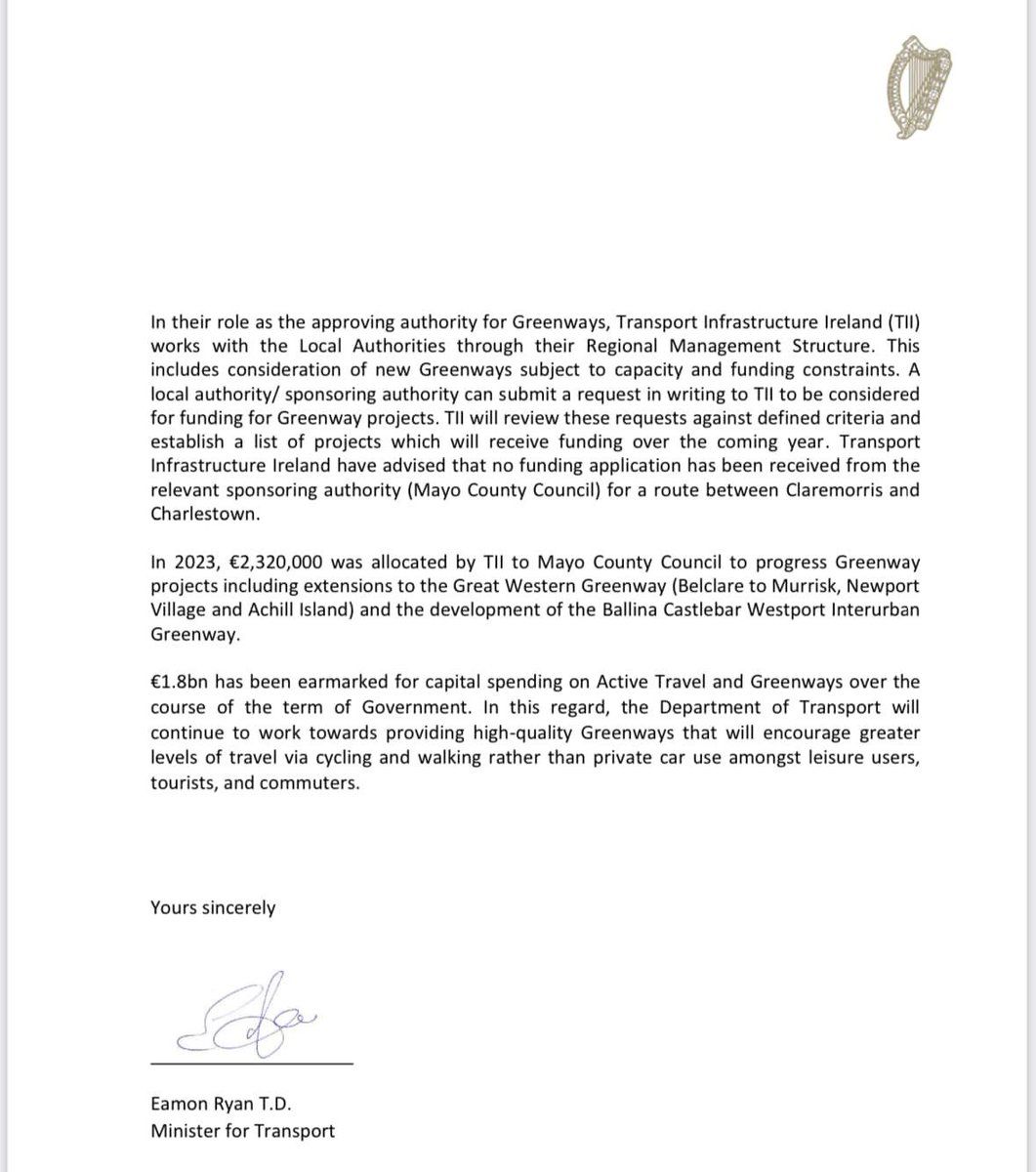 Please read this letter from Minister for Transport <a href="/EamonRyan/">Eamon Ryan</a> Then ask your local Cllr, why are #Mayo Co Co continuing blocking the progression of the <a href="/GreenwaySligo/">Sligo Greenway</a> #Greenway from <a href="/CharlestownMayo/">Charlestown Co Mayo</a> to Claremorris. Via <a href="/ciarancannon/">Ciaran Cannon</a> <a href="/TFIupdates/">Transport for Ireland</a> <a href="/Dept_Transport/">An Roinn Iompair - Department of Transport</a>