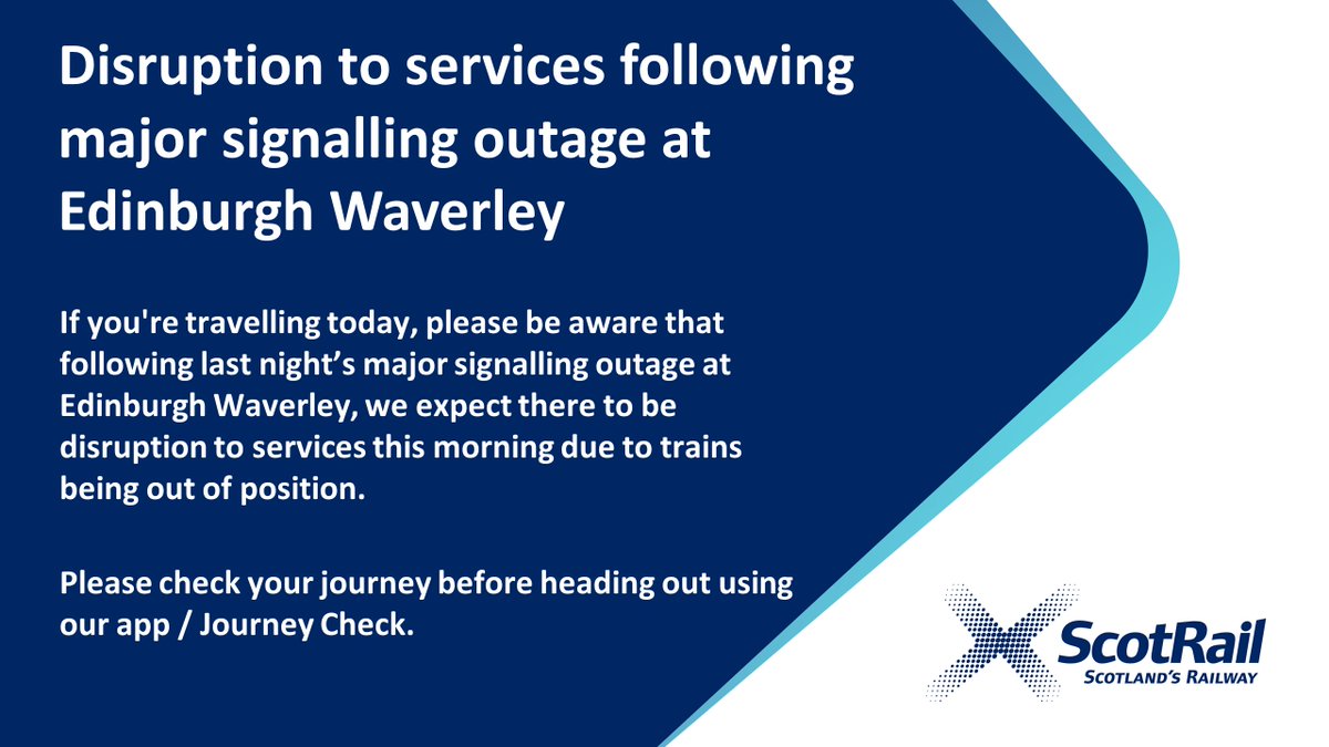 ScotRail's tweet photo. ℹ️⚠️ Planning on travelling today? 

Following a major signalling outage last night at Edinburgh Waverley, some services will be disrupted so please check the app/journey check before you head out to ensure you have the latest service information. https://t.co/1qVAUSUDc6