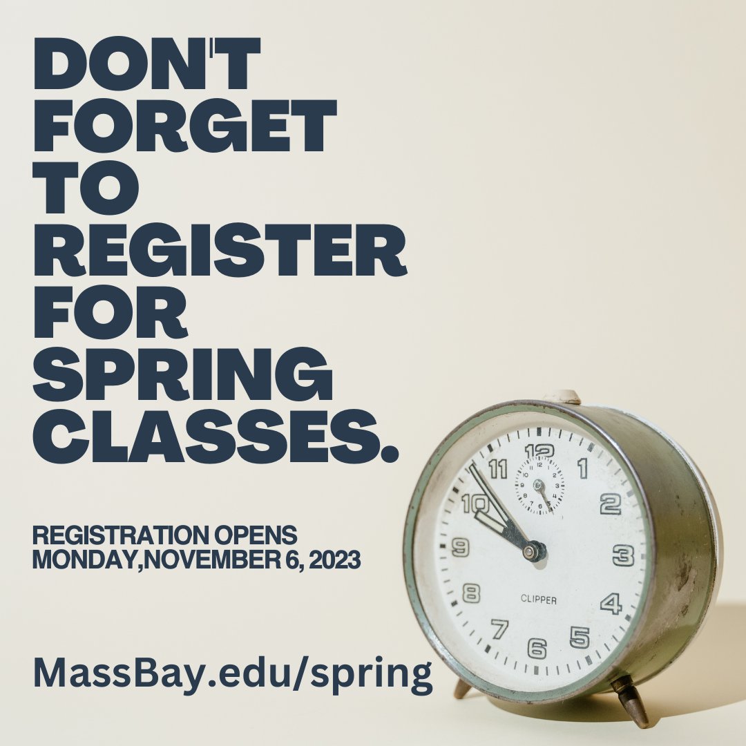 Mark your calendars!
Spring registration opens on Monday, November 6, 2023!
Get the classes you want at the times you need.
Visit MassBay.edu/spring for more information.
#StartHereGoAnywhere