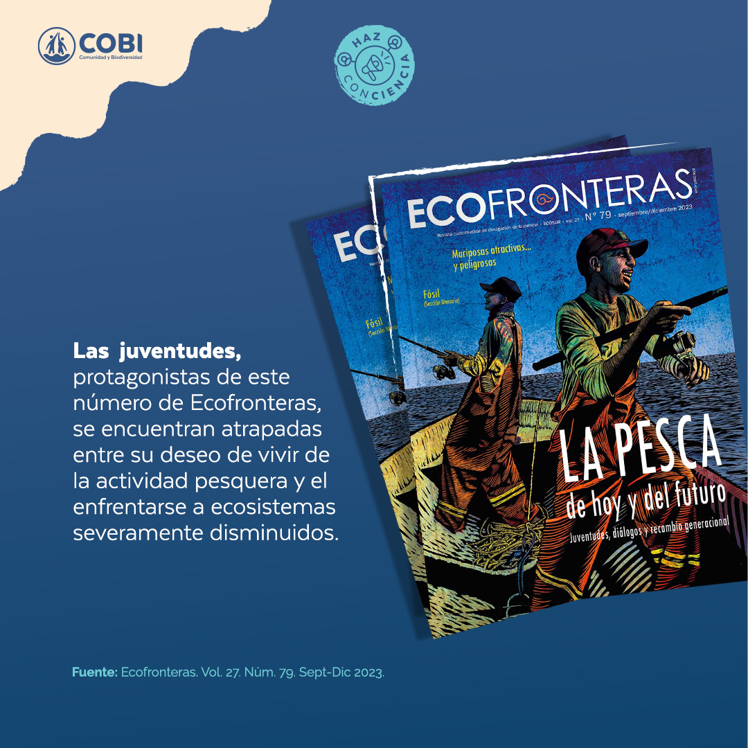 cobi_mx's tweet photo. Te invitamos a leer este número de Ecofronteras que habla acerca de la pesca de hoy y del futuro, juventudes, dialógos y recambio generacional. 🎣🌊

🐟 Checa todos los detalles aquí: https://t.co/yWcefLKNie 

#CrecimientoEconómico #PescaSostenible #OcéanosSaludables https://t.co/6ZZXAF1Dd2