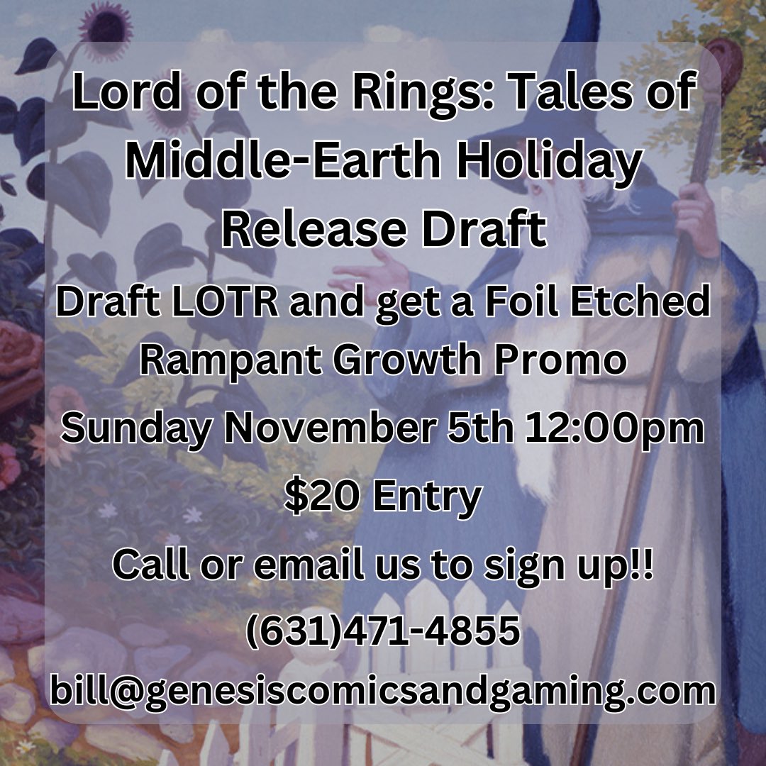 ComicsGenesis's tweet photo. Sign up for our Lord of the Rings draft celebrating the Holiday Release of Lord of the Rings: Tales of Middle Earth!!
-
#lotr #lotrholidayrelease #lordoftherings #mtg #magicthegathering #magictcg #magic #draft #mtgdraft https://t.co/jxjLzCbbAp