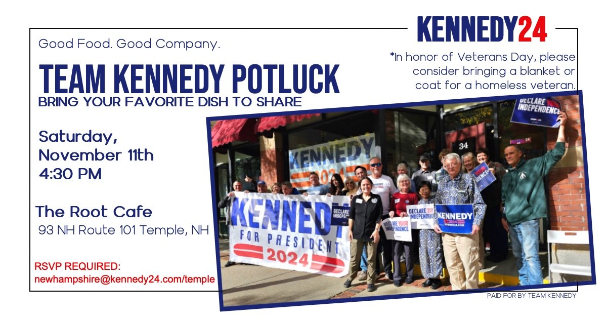 JackmanRadio's tweet photo. Our next Team Kennedy NH Potluck is 9 days away! Connect with your fellow Kennedy supporters of The Granite State, bring a dish and have a great time! #NHForKennedy #DeclareYourIndependence #Kennedy24

RSVP here: https://t.co/zJ285q4OwH https://t.co/RaN8PMwvGy