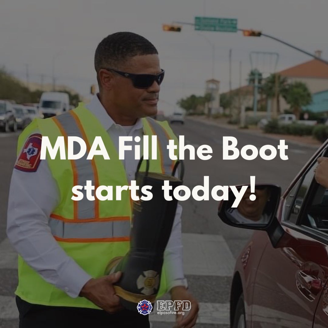 ElPasoFireTX's tweet photo. 🚒🔥 Join the El Paso Fire Department &amp; El Paso Fire Fighters L51 as they kick off the MDA Boot Drive today! Head to Hawkins &amp; Viscount and Sunland Park &amp; Mesa to donate and help raise money for the Muscular Dystrophy Association. Let's make a difference together! #MDABootDrive https://t.co/eblkGXkuOs