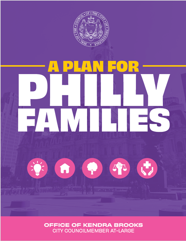 KendraPHL's tweet image. My Plan for Philly Families outlines research-based strategies to harness our city's greatest assets: the love, strength, and resilience of Philadelphia's working families. You can read the full plan here: bit.ly/BrooksPlan