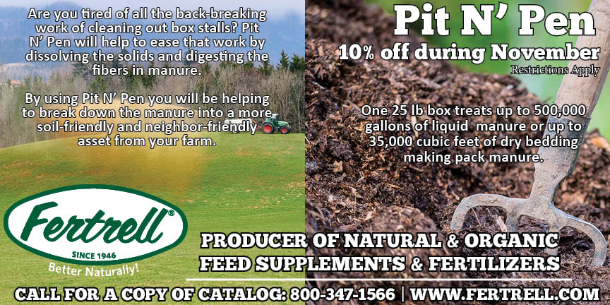 FertrellCompany's tweet photo. Are you tired of all the back-breaking work of cleaning out box stalls? Are your neighbors complaining of manure smells? Check Out our Pit N' Pen. 10% off during November. https://t.co/xSoQUXybEI