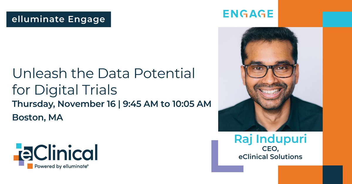 At #elluminateEngage2023, @eClinical_Sol CEO @Raj_Indupuri will present: 'Unleash the Data Potential for Digital Trials' & discuss #tech and #AI potential for #clinicaldevelopment. His session leads into 2 days of collaboration on the digital future of #clinicalresearch.