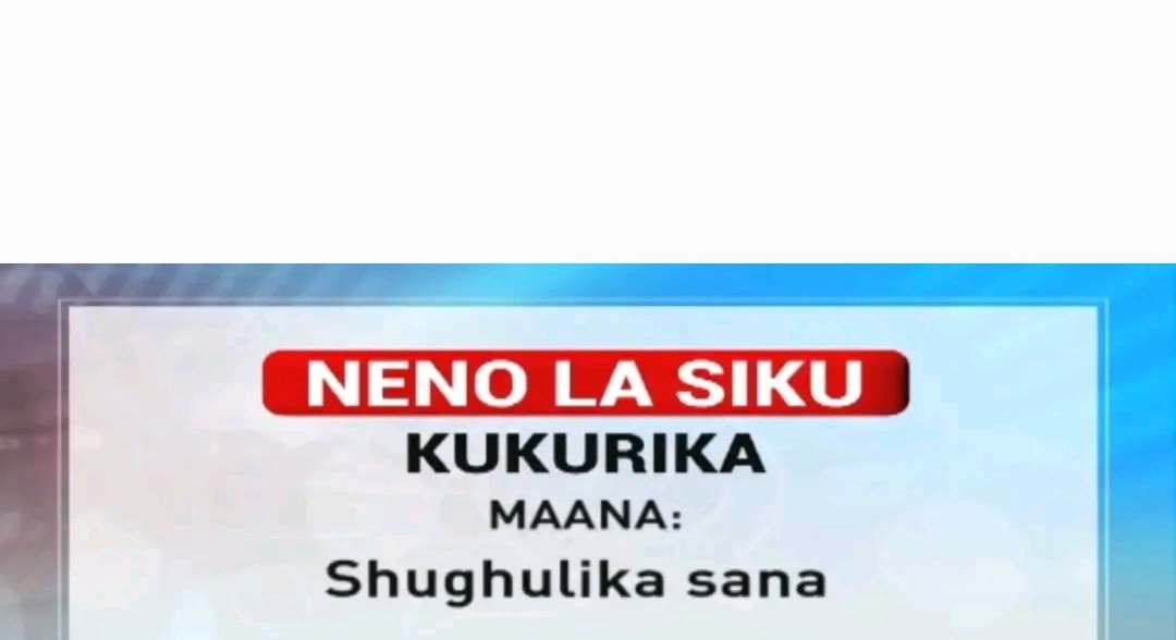 Tumia neno 'kukurika' kutunga sentensi.

#NTVJioni