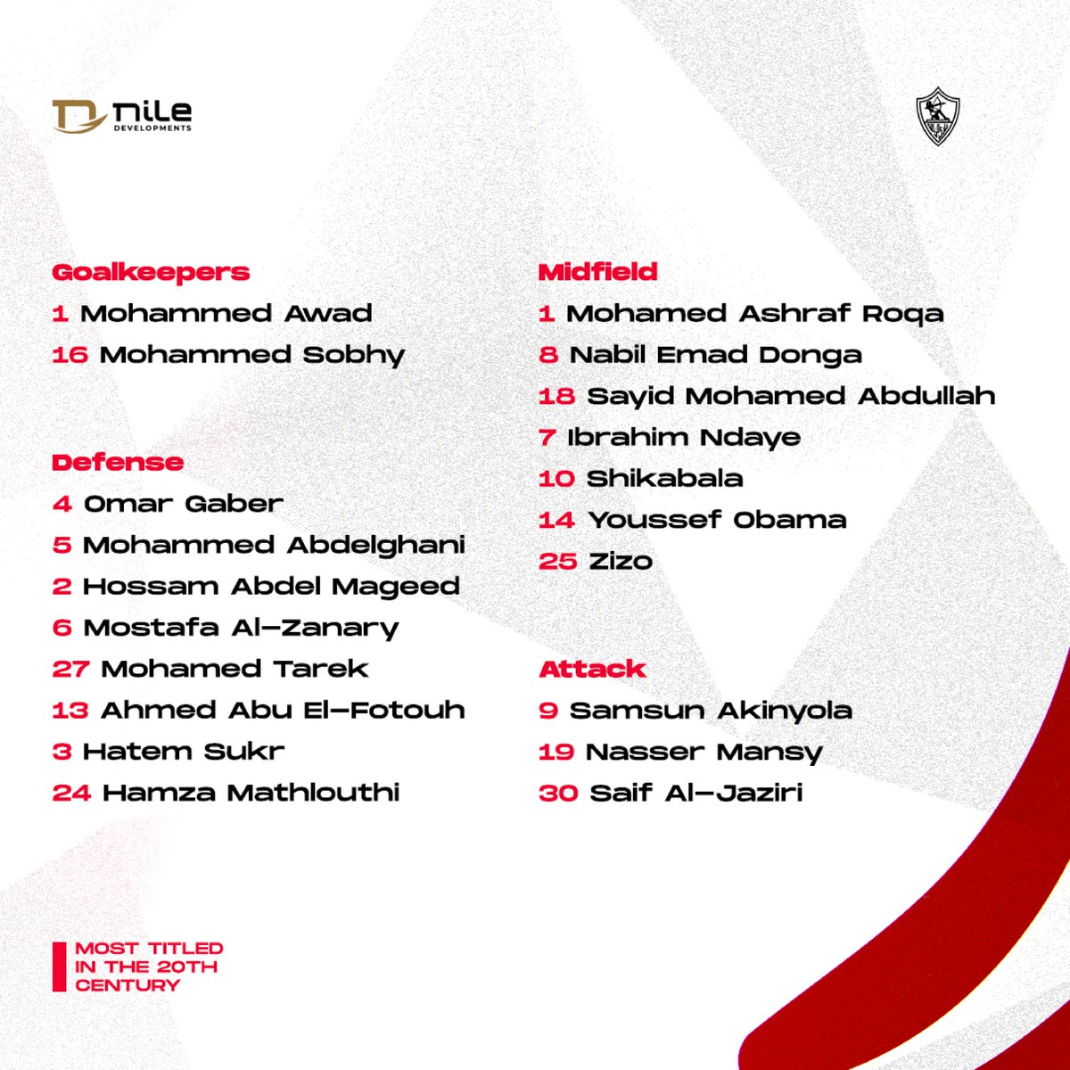 Our squad list for our game against Zed tomorrow in the Nile League 🏹 #Zamalek #MostTitledIn20C