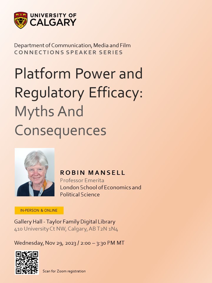 UCalgaryComMediaFilm (@cmfcalgary) on Twitter photo Platform governance is a pressing issue in a time when big tech is getting bigger and more powerful. Robin Mansell (<a href="/Robin_Mansellx/">Robin Mansell @RMansell@mastodonapp.uk</a>), Professor Emerita, LSE, addresses this issue in her upcoming talk at the CMF. Join us in-person or online on Nov 29, 2023. See poster for details! Platform governance is a pressing issue in a time when big tech is getting bigger and more powerful. Robin Mansell (<a href="/Robin_Mansellx/">Robin Mansell @RMansell@mastodonapp.uk</a>), Professor Emerita, LSE, addresses this issue in her upcoming talk at the CMF. Join us in-person or online on Nov 29, 2023. See poster for details!