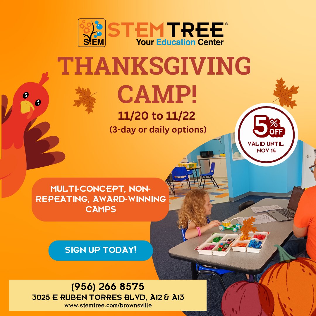 Stemtreebrownsv's tweet photo. Join our Thanksgiving Camp and take advantage of this opportunity to give your child the gift of STEM education! 
Register today! There are a limited number of spots. For further information, contact us at:
(956) 266 8575
brownsville@stemtree.com
#STEMeducation  #thanksgivingcamp https://t.co/BKFB9K7Plr