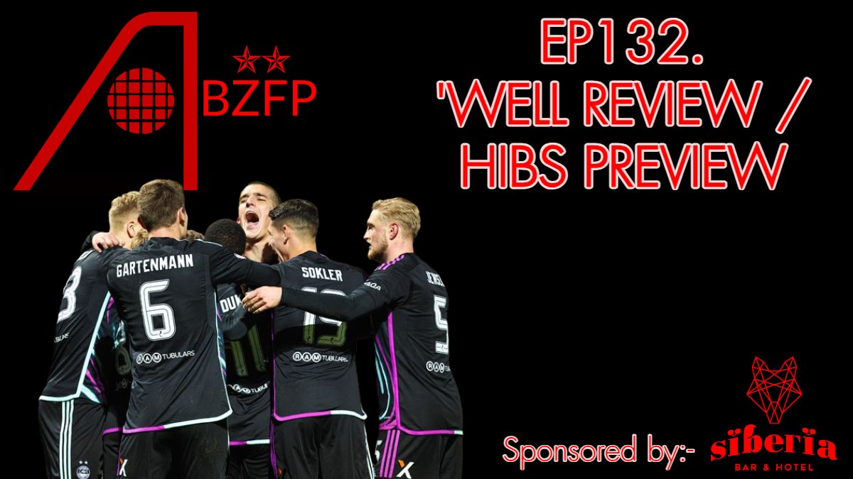 The ABZ Føøtball Pödcåst ⭐⭐🇸🇪 (@abzpodcast) on Twitter photo 🚨🚨EP132 - OUT NOW!
Sponsored by <a href="/SiberiaAberdeen/">Siberia Bar & Hotel</a>, feat:-
🔴 Motherwell review;
⚪️ Skol Cup Semi Final preview
LINKS -> linktr.ee/abzfootballpod… 🚨🚨EP132 - OUT NOW!
Sponsored by <a href="/SiberiaAberdeen/">Siberia Bar & Hotel</a>, feat:-
🔴 Motherwell review;
⚪️ Skol Cup Semi Final preview
LINKS -> linktr.ee/abzfootballpod…