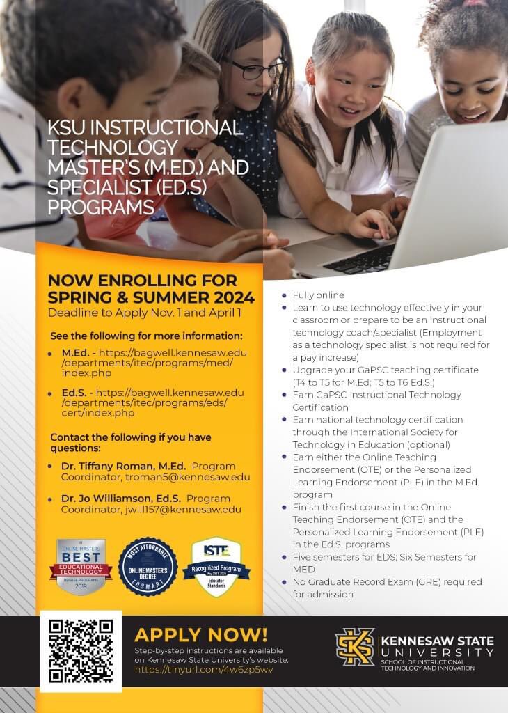Degree UP with KSU School of Instructional Technology &amp; Innovation!! Application deadline now extended to Dec 1. Please share this with your collegues or friends who are looking for Instructional Technology graduate degrees.
