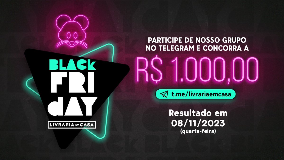 livrariaemcasa's tweet photo. E VAMOS DO 2º SORTEIO ESPECIAL DE AQUECIMENTO BLACK FRIDAY: R$ 1.000!  

Pra participar você precisa: 
- Ser inscrito no canal de promoções do Telegram: https://t.co/EaADliWgfg
- Seguir aqui no Twitter 
- Dar RT nesse post (NÃO É MENÇÃO, só RT)  

Resultado em 08/11 https://t.co/VBZNadnjT2