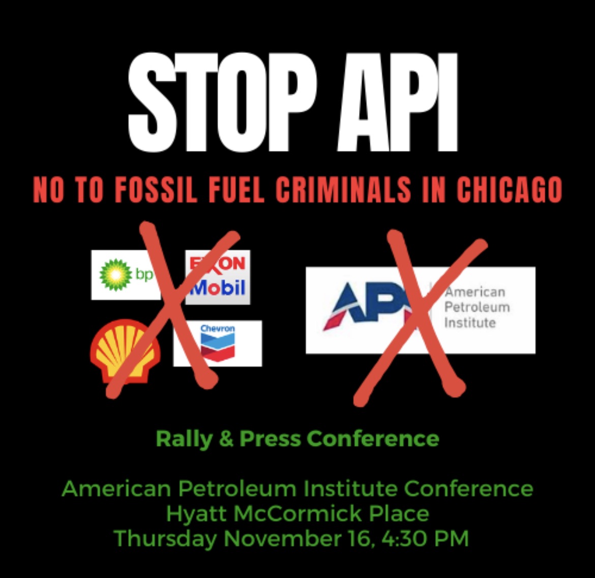 350_Chicago's tweet photo. Join us at the Hyatt Regency McCormick Place on 11/16 in Chicago to protest the American Petroleum Institute (API) and their leadership for their fossil fuel lies. RSVP Here: https://t.co/Oju5ONSsH5 #EndFossilFuels @FightFossils #endtheeraoffossilfuels #ClimateCrisis https://t.co/ucabdLnrDl