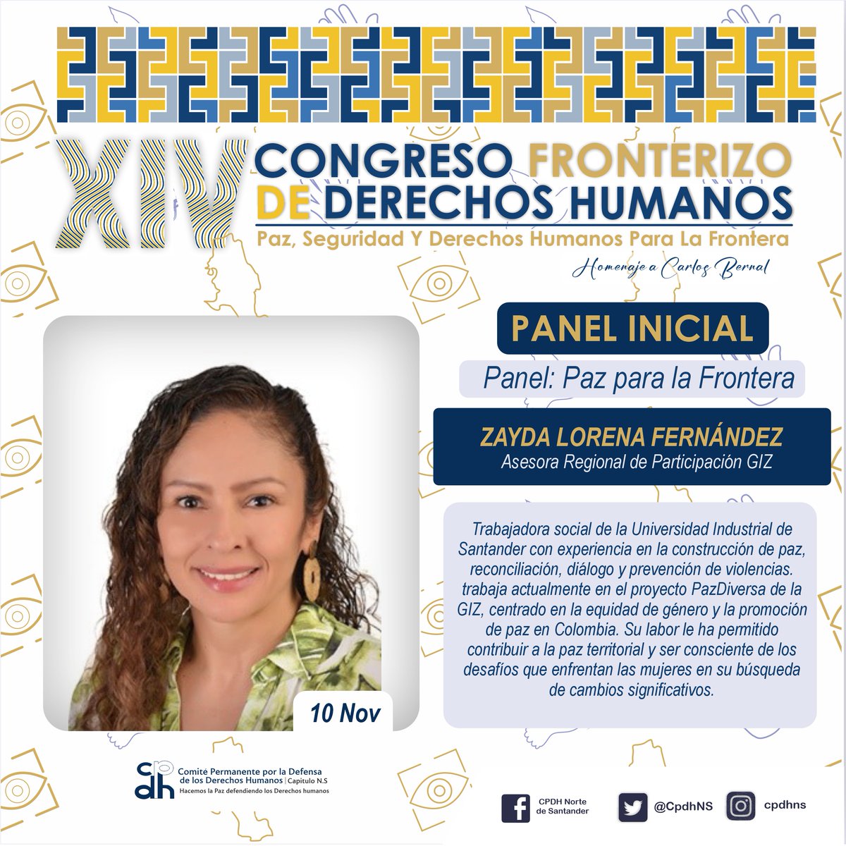 CpdhDe's tweet photo. "Únete al 🕊 #CongresoFronterizoXIV el 11 de noviembre a las 08 am en el Hotel Casino Internacional. Explora las interacciones entre paz, seguridad y derechos humanos en la región fronteriza. ¡Imperdible! 💙🧡🕊 #DerechosHumanos #PazYSeguridad" https://t.co/FSrKF84M1h