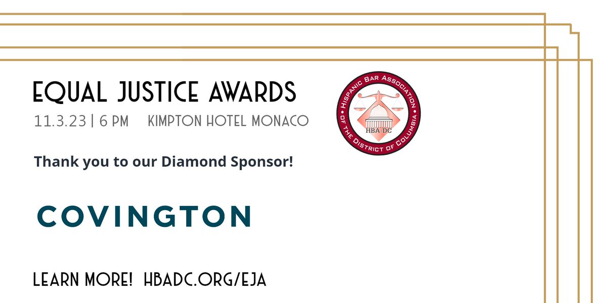 HBA-DC thanks <a href="/CovingtonLLP/">Covington</a> for their support of the 2023 Equal Justice Awards as a Diamond Sponsor. Individuals &amp; organizations that have made extraordinary contributions to achieving equal justice in DC will be celebrated Fri., Nov. 3 - hbadc.org/eja.
#HBADCEJA2023