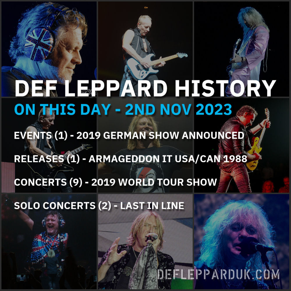 dltourhistory's tweet photo. On This Day In #DEFLEPPARD History - 2nd November #TBT #pyromania #hysteria #armageddonit #rockofages #sparklelounge #dltourhistory #onthisday
On This Day in Def Leppard History - 2nd November, the following concerts and events took place.
https://t.co/DdHFcEE74j https://t.co/ubdYcqJcfA