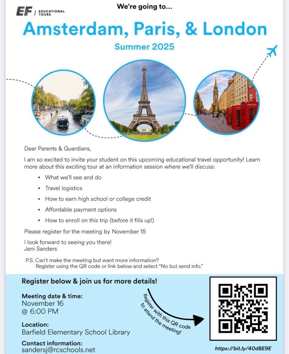 🇳🇱🇧🇪🇫🇷🏴󠁧󠁢󠁥󠁮󠁧󠁿 Super excited for our 2025 trip to Europe! Amsterdam, Paris, London, and Brussels to be exact! 

The interest meeting is November 16th at 6:00 in the library at Barfield Elementary. 

RSVP here: 
bit.ly/40dBE9E