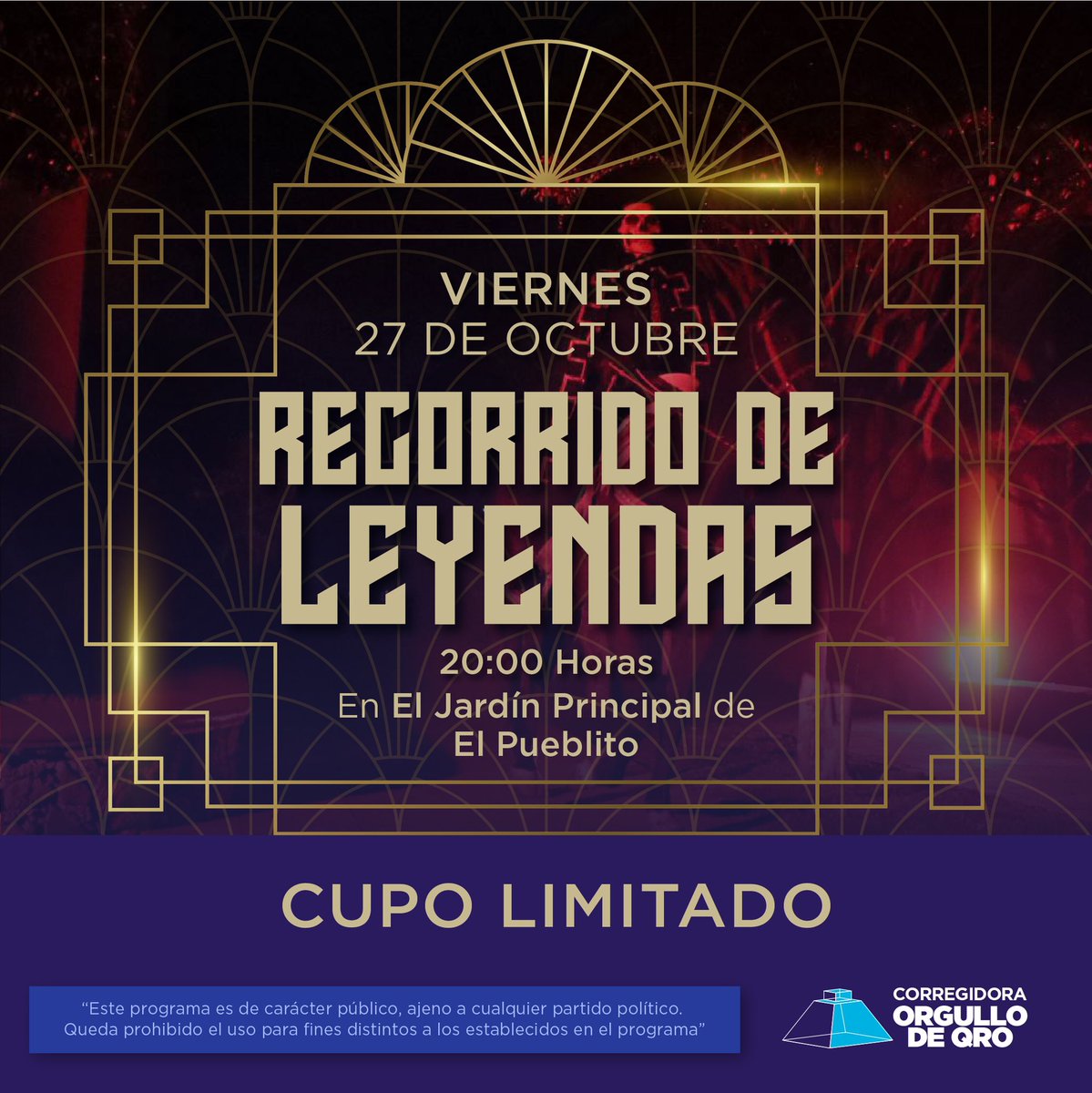 MpioCorregidora's tweet photo. Nos vemos este viernes 27 de octubre en el Jardín Principal de El Pueblito para nuestro Recorrido de Leyendas. Iniciamos en punto de las 20:00 hrs, les recomendamos llegar con anticipación, ya que el cupo será limitado. #ConoceCorregidora https://t.co/eVHhHJHHNO