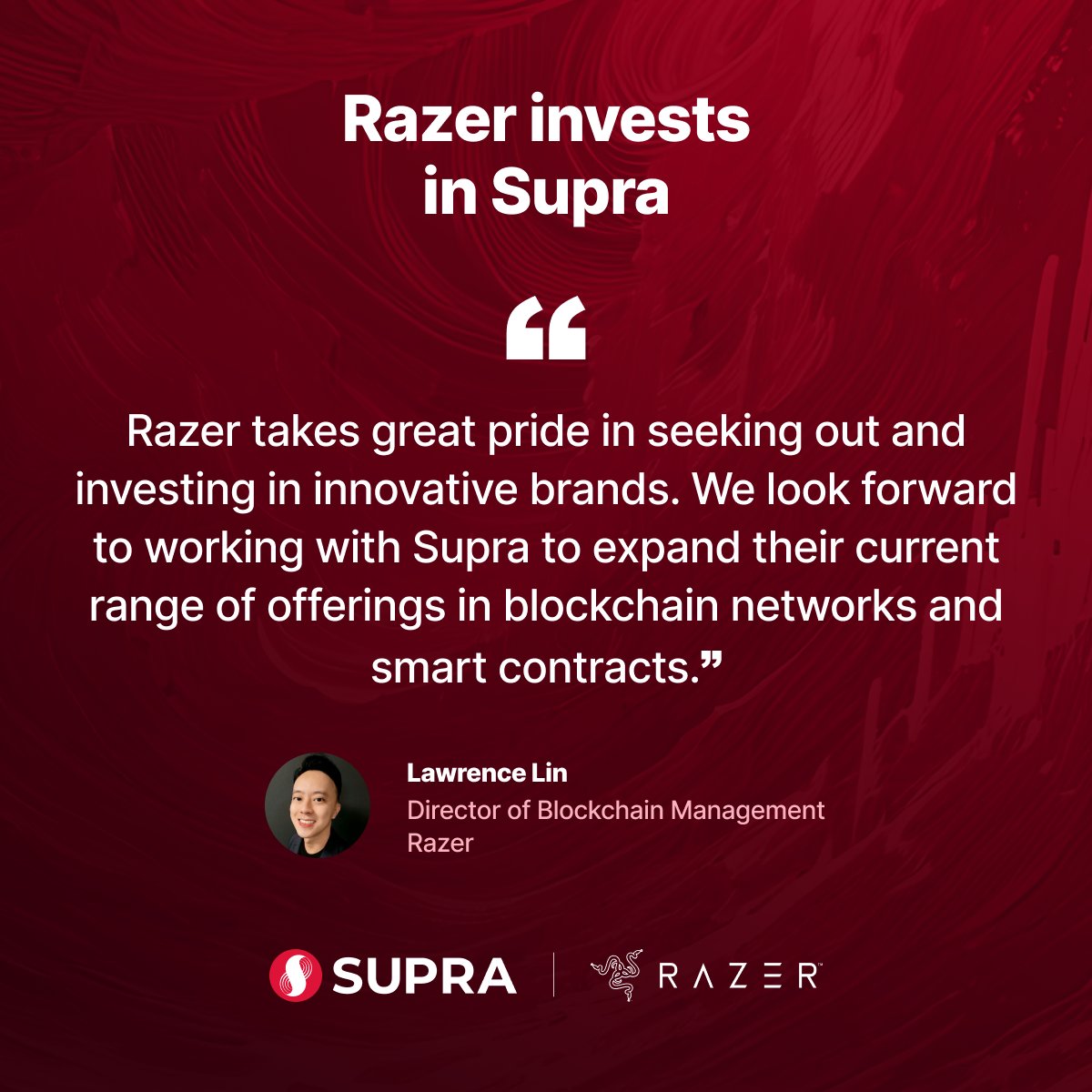 SUPRA_Labs's tweet photo. ⚡ Razer has invested in incredible projects like @FortePlatform and @finblox, and we're pleased to have them as one of our key investors 🔥

Razer's deep experience in gaming, technology, #blockchain, and AI makes them an awesome venture partner 😎 https://t.co/Znri3wjG6j