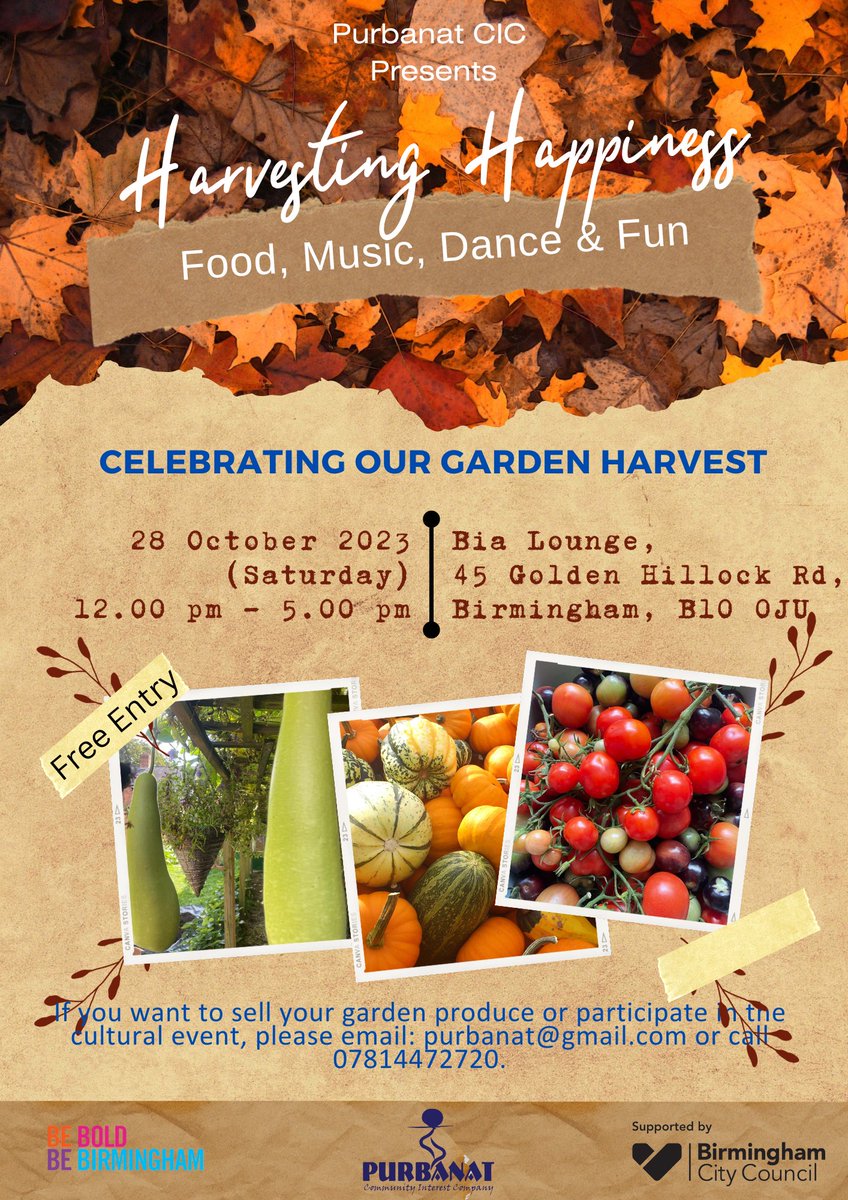 #Purnanat's #HarvestingHappiness participants are arranging a celebration event with food, music, and dance. Please join us on 28 Oct at Bia Lounge, B10 0JU.
@Purbanat @BhamCityCouncil @brummatters #BeBoldBebham @SmallHeathNP @carla_belle10
