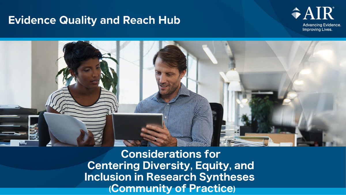 AIRInforms's tweet photo. #EdResearchers: learn to operationalize and center #DEI in research syntheses.
The Evidence Quality & Reach Hub at AIR is offering a free, 3-part community of practice on DEI in Research Syntheses in Oct. and Nov.
Register: https://t.co/MGbHW21sua
#NSFSTEM #DRK12 https://t.co/0XXCgbGOIR