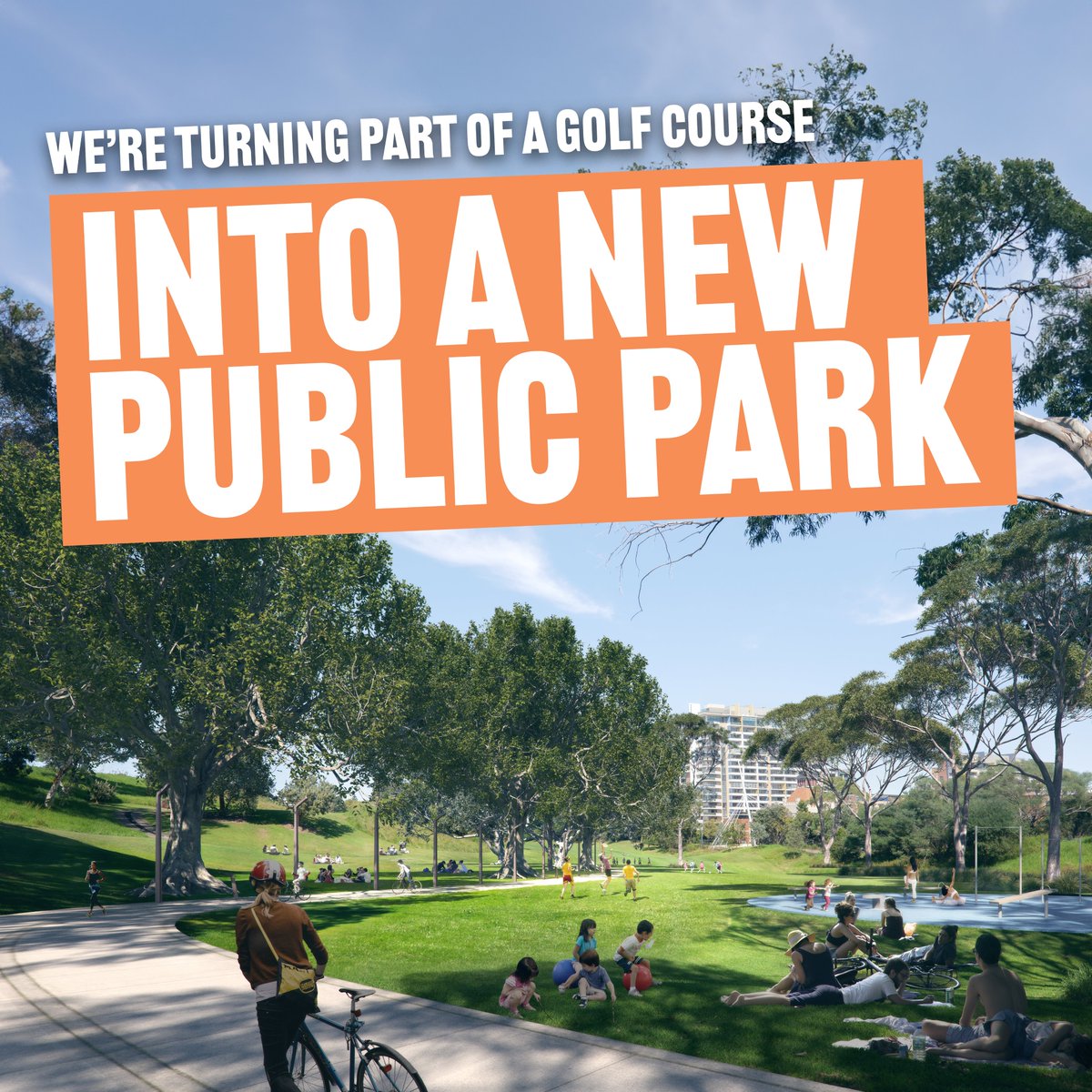 We’re transforming part of Moore Park Golf Course into a huge new public park.

We’ll repurpose 20 hectares of land into a new central park for Sydney - for all to enjoy.