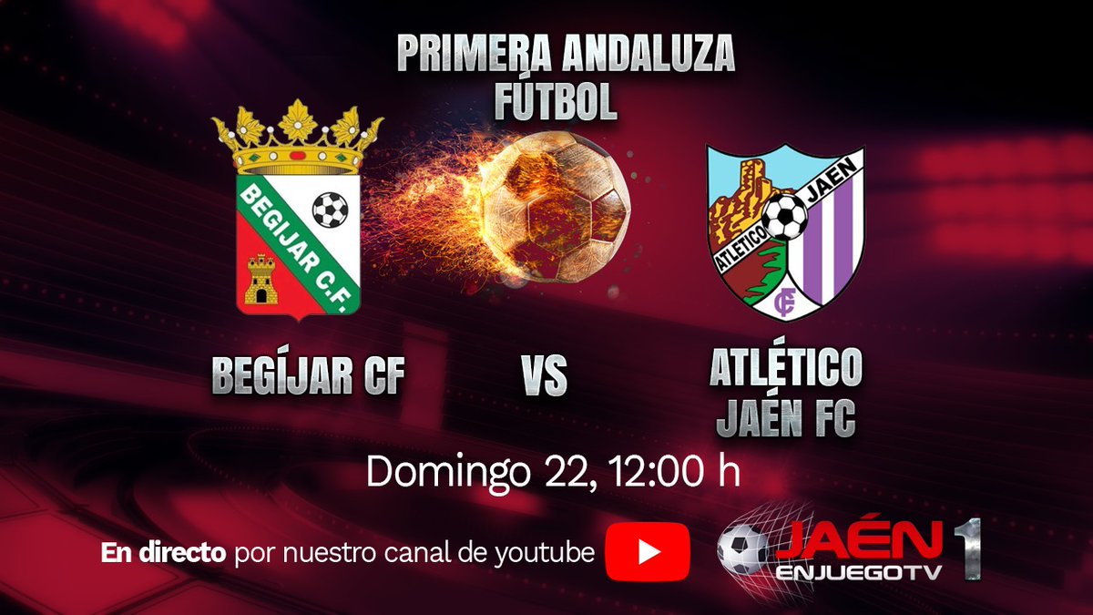 JaenEnJuego.com (@jaenenjuego) on Twitter photo 🚨RECUERDA ‼️
Esta mañana hay futbol en JaenEnJuego TV ‼️
En directo, desde las 12:00 horas: <a href="/Begijar_CF_1975/">BEGÍJAR C. F.</a> - <a href="/atjaen/">Atlético Jaén F.C.</a> . Dos aspirantes al play off
Aquí: youtube.com/live/x_ywcGLim… 🚨RECUERDA ‼️
Esta mañana hay futbol en JaenEnJuego TV ‼️
En directo, desde las 12:00 horas: <a href="/Begijar_CF_1975/">BEGÍJAR C. F.</a> - <a href="/atjaen/">Atlético Jaén F.C.</a> . Dos aspirantes al play off
Aquí: youtube.com/live/x_ywcGLim…