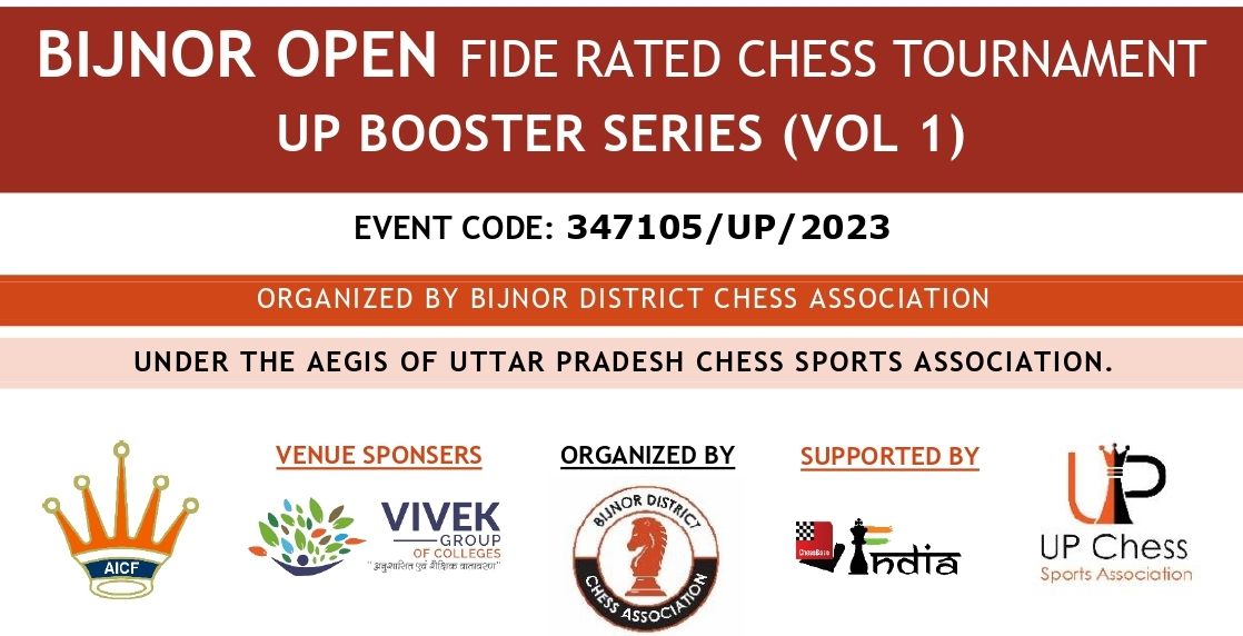 ChessBase India on X: Bijnor Open International FIDE Rating tournament  kicks off from 30th November 2023, part of UP Booster series to grow chess  in Uttar Pradesh Register for the event NOW