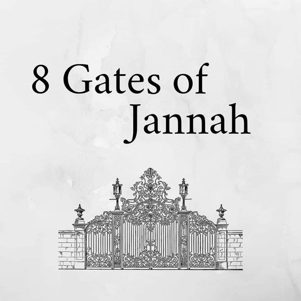 7signxx's tweet image. The Eight Gates of Jannah...

THREAD