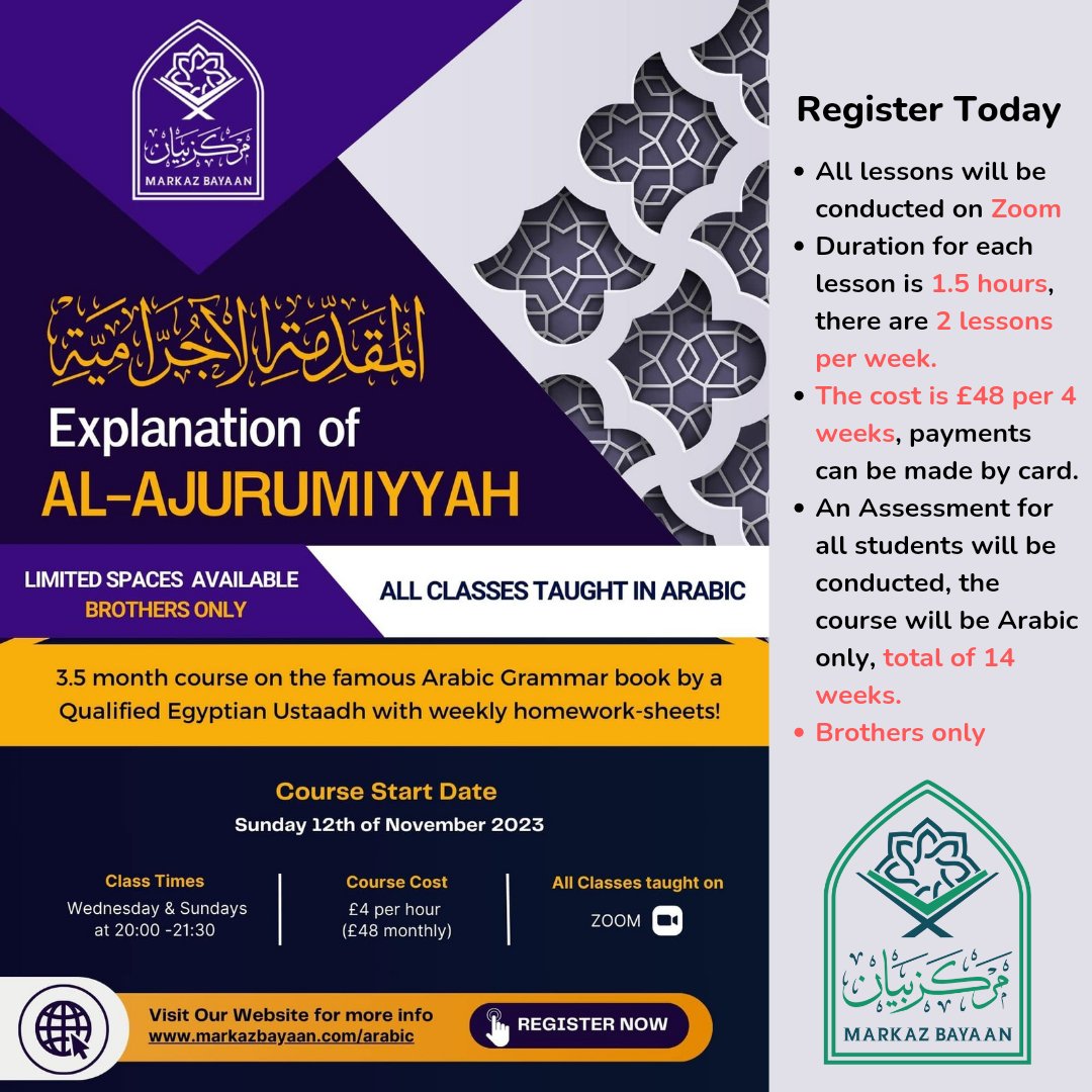 markazbayaan's tweet photo. 🔔 Explanation of Al-Ajurumiyyah - 14 Weeks (Brothers Only) 🔔

✅ Arabic only, students will be assessed
✅ £48 each 4 weeks (approx £4 per hour)
✅  Starting Sun 12th Nov-23
✍️ Weekly Homework sheets

🛑 Limited spaces available

✍️ Register today: https://t.co/ABrXS3wsCd https://t.co/HvyS1OVepb