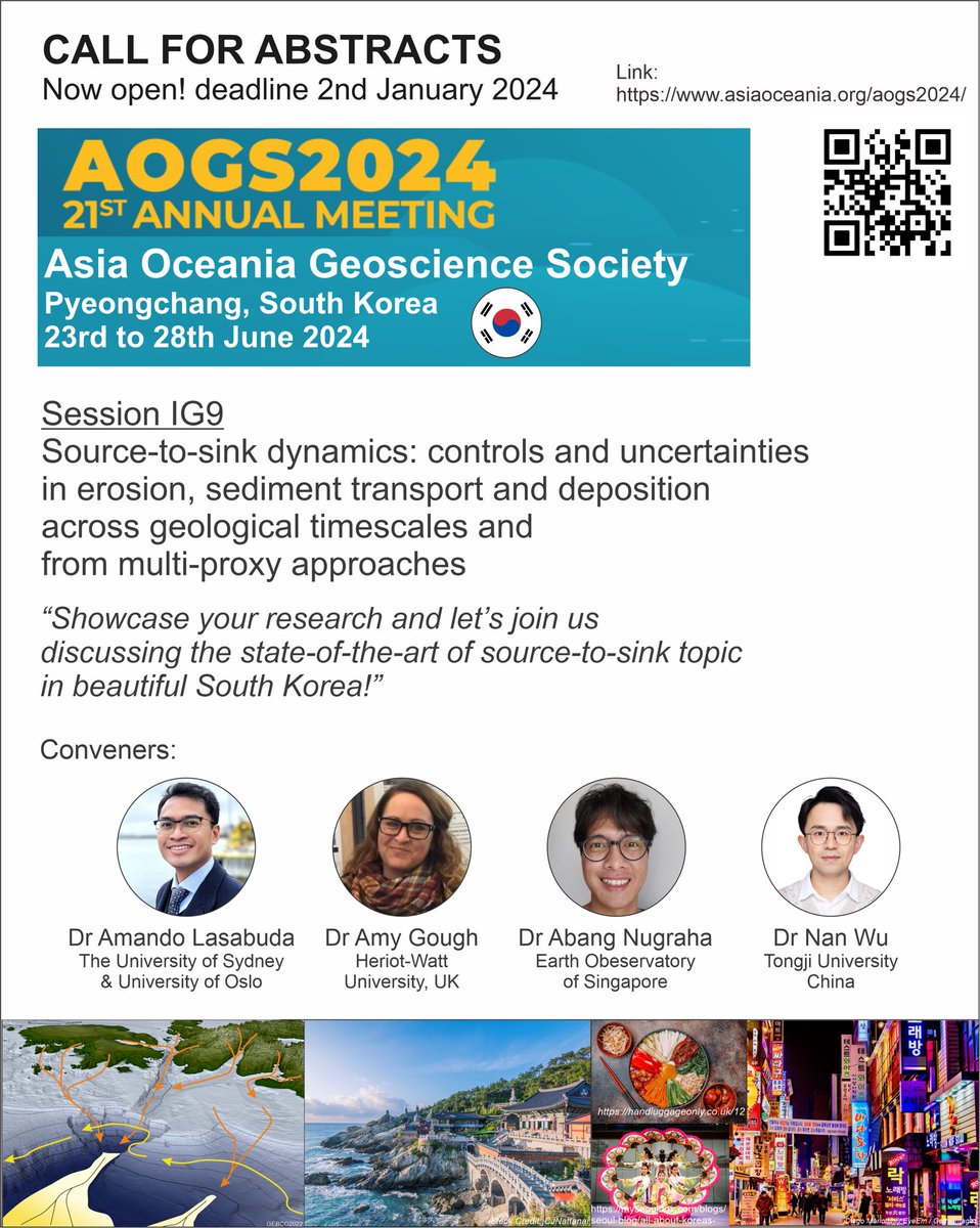 We’re excited to organise a sediment source-to-sink session at the Asia Oceania Geosciences Society (AOGS) Annual Meeting 2024 in June next year!

We’re looking forward to receiving your abstract! Session IG09

Deadline: 2nd of Jan 2024

See you! 🫰🏼🇰🇷

asiaoceania.org/aogs2024/publi…