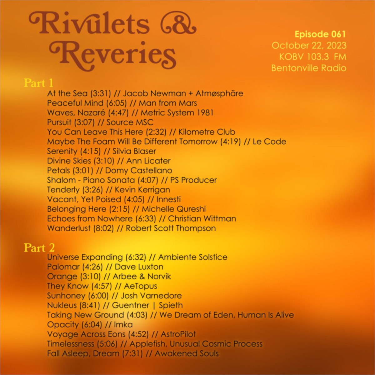 Today's Rivulets & Reveries Playlist bentonvilleradio.com Includes @LeCodeMusic @AnnLicater @kkmusic @Innesti2 @MichelleQMusic @RST_PhD @ambiente_sol @michael_schacht @AeTopusMusic @markusguentner @JOACHIMSPIETH @thehumanisalive @AstroPilot_ @souls_awakened #ambient #radio