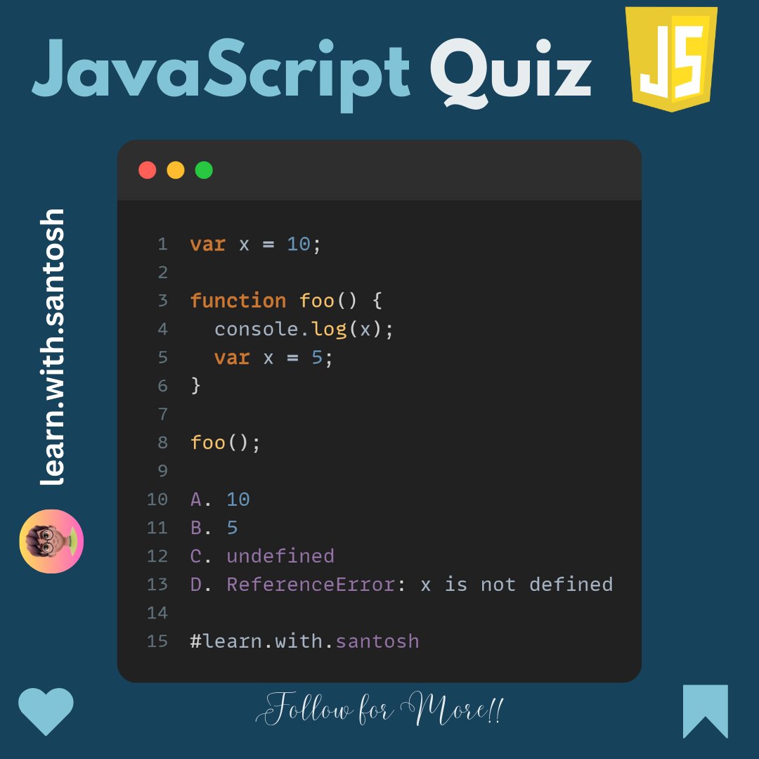 learn_with_san's tweet image. Cracking JavaScript puzzles like a boss! ๐ Can you guess the output of this code? ๐ท
#JavaScriptChallenge #CodingPuzzle #ProgrammingFun #TechQuiz #JavaScriptTrivia #CodeExplained #BrainTeaser
Follow @learn_with_san for more, and like + retweet to share! ๐
