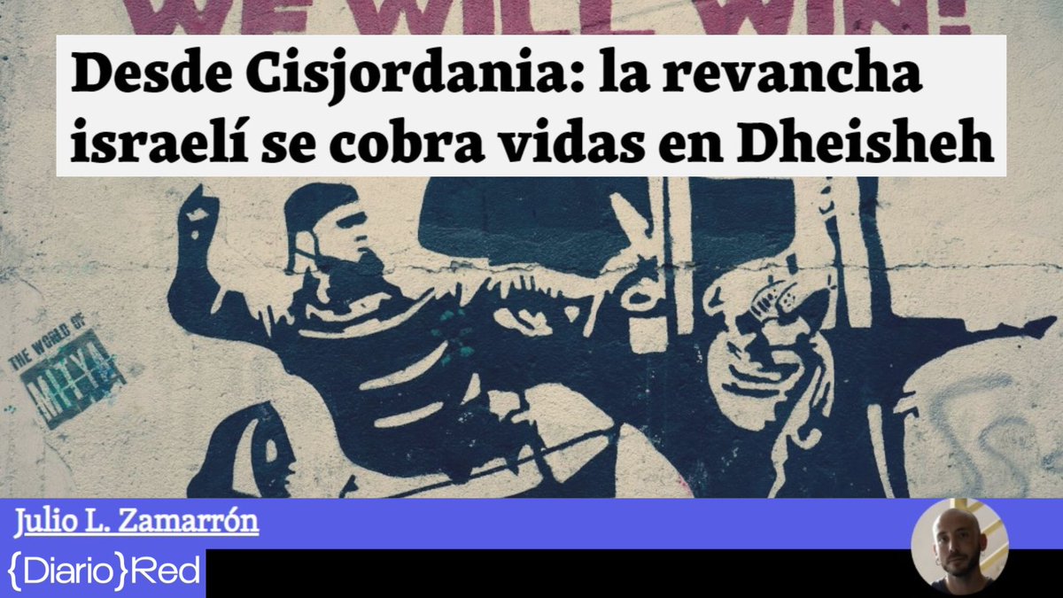 🌍 La represión y la violencia contra la población de Cisjordania se intensifica con detenciones y asesinatos como los producidos las últimas noches en el campo de refugiados al sur de Belén

📝 Escribe @JulioZamarron:
diariored.canalred.tv/internacional/…