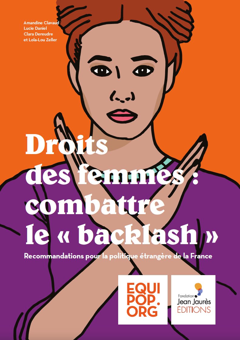 @amclavaud 'Les conservateurs sont organisés pour pousser au recul des droits des femmes et ce à l'échelle internationale.' @amclavaud ✍️Retrouvez le rapport 'Droits des femmes, combattre le backlash' rédigé par la fondation @j_jaures et @Equipop_Ong . jean-jaures.org/publication/dr…