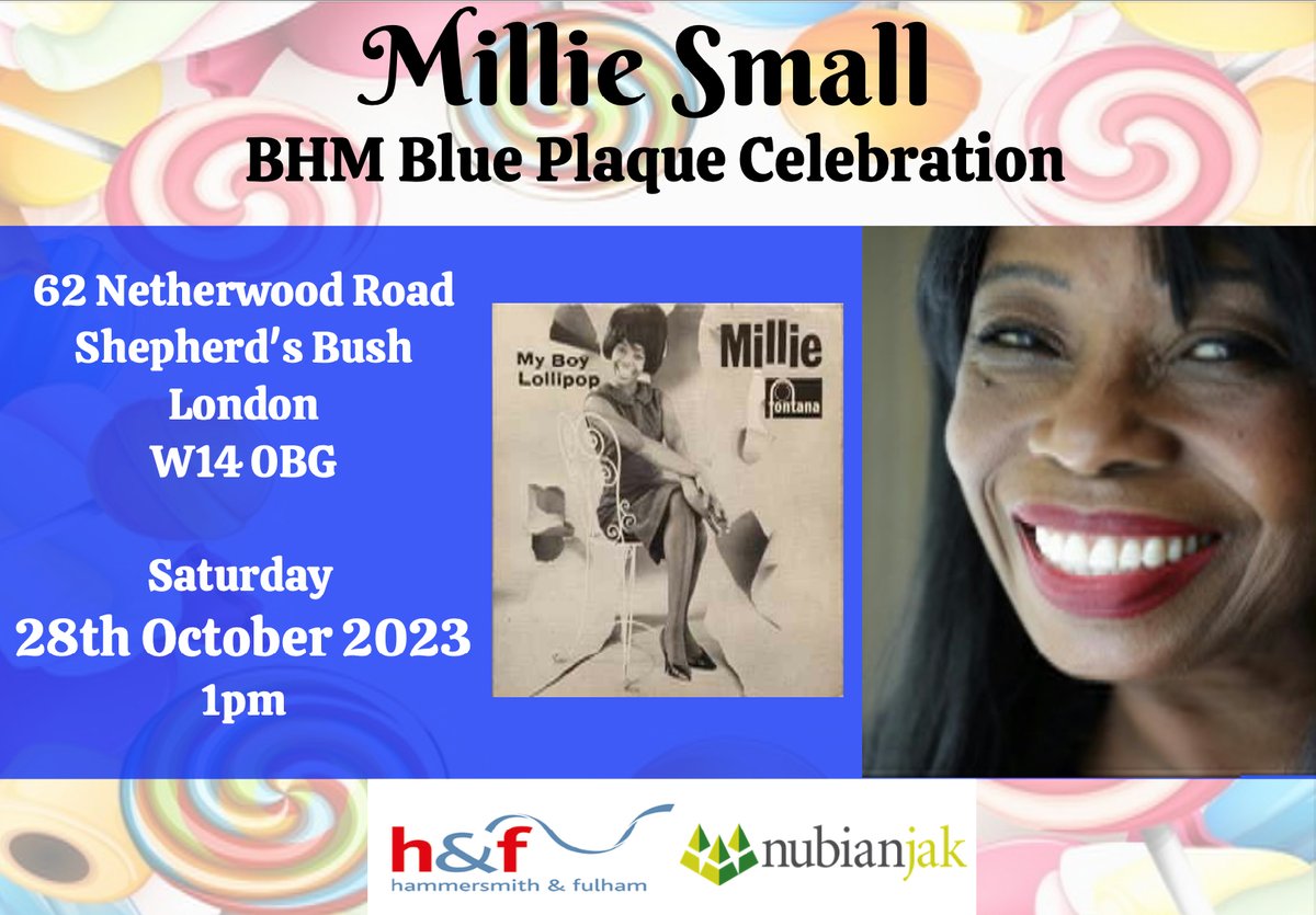 In 2020 during the height of Covid, international singing sensation, Millie Small passed away. Because of the lockdown only a few people got to say goodbye. On Saturday 28th October we'll put that right by honouring her with a blue plaque at her home address. Everyone is welcome!