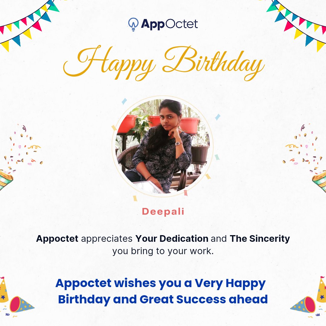 appoctet's tweet photo. Happy Birthday Deepali!🥳

Appoctet appreciates your dedication and the sincerity you bring to your work.💯

Appoctet wishes you a very Happy Birthday and Great Success ahead💫

#birthdaypost
#birthdaywishes https://t.co/qKBga2XOLJ