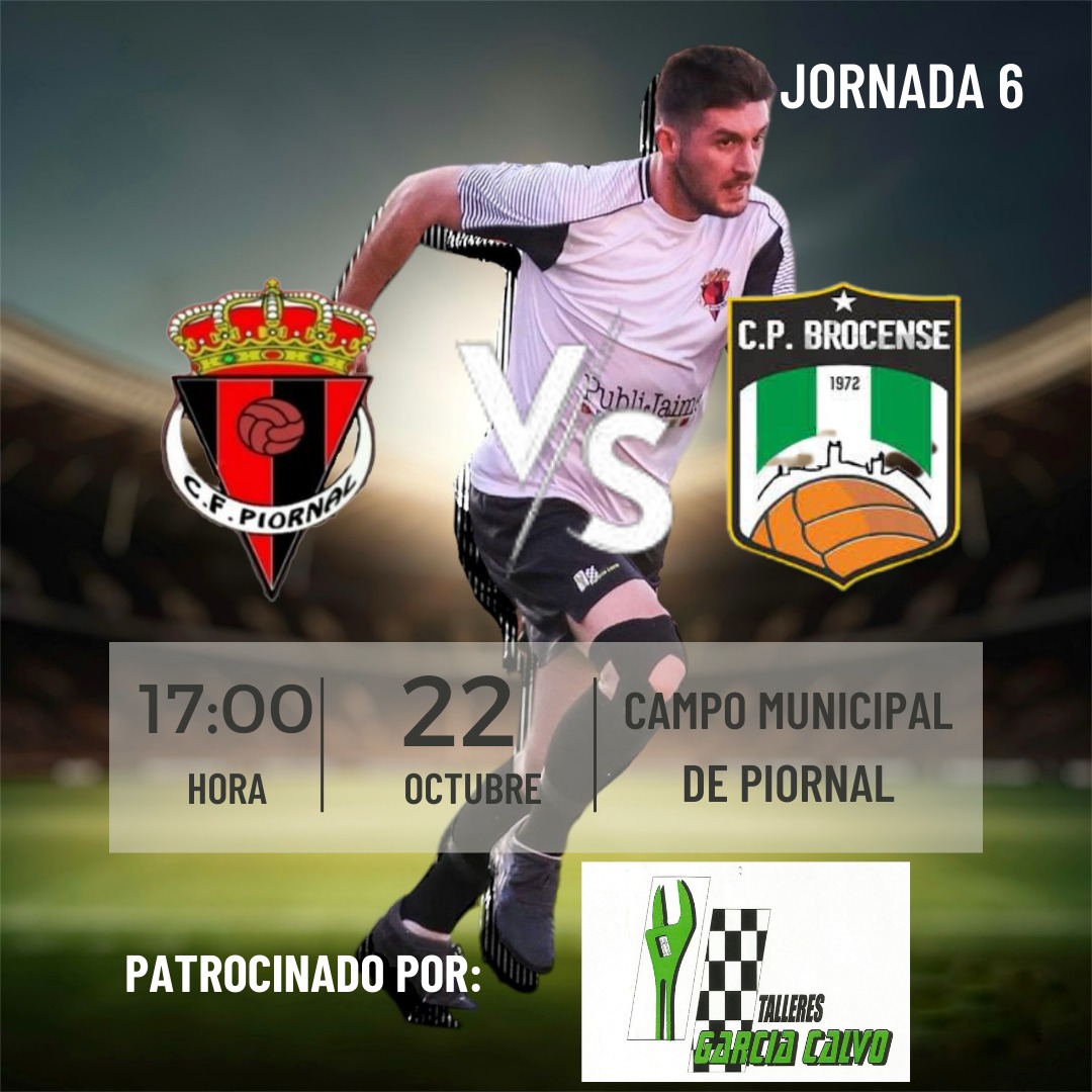 🔥JORNADA 6🔥

DIA DE PARTIDO. Gran encuentro esta tarde en el Municipal entre el 2 y 3 clasificado de la Liga. Necesitamos vuestro apoyo. 

🆚<a href="/CP_Brocense/">C.P.  Brocense</a> 
📅22/10/23
⏰17:00
🏟Municipal De Piornal

Jornada 6 patrocinada por Talleres García Calvo

VAMOS PIORNAL🔴⚫️
