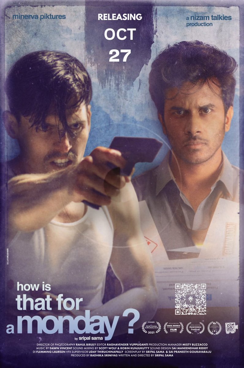 phanikandukuri1's tweet photo. First Telugu English dual language film "How is that for a Monday?" is releasing on Oct 27th.

A @minervapiktures film directed by @sripalsama, stars @KaushikGhan and many actors from Los Angeles.

The film received rave reviews in festivals and premiers.

#HowIsThatForAMonday 
@PROSaiSatish @ParvathaneniRam