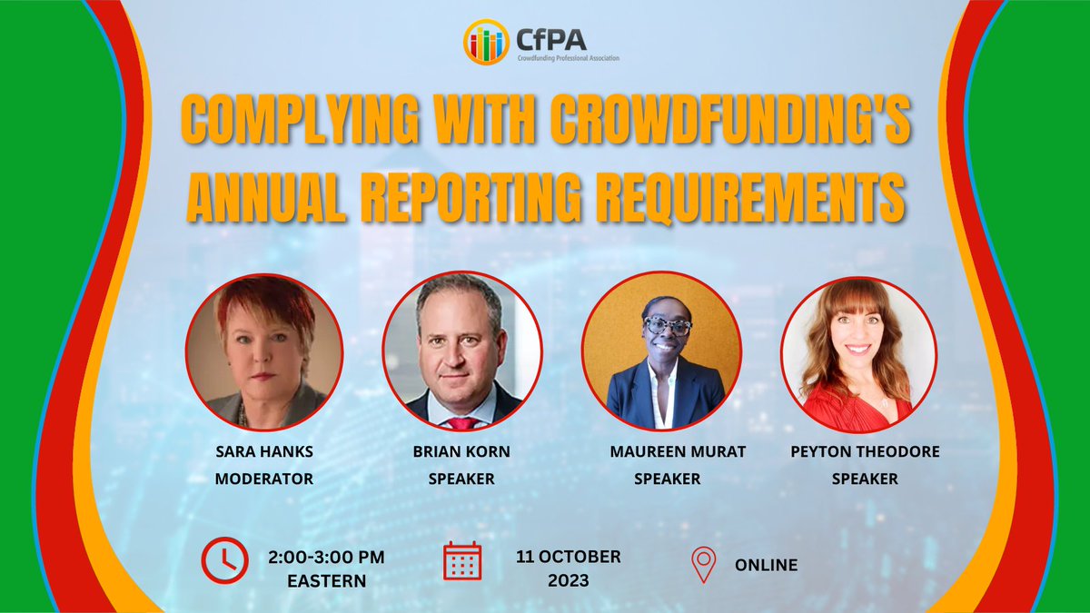 CFPAssociation's tweet photo. Thank you for joining our 'Complying with Crowdfunding's Annual Reporting Requirements' webinar on Oct 11, 2023, at 02:00 PM ET. Your active participation made it a success!  Watch the recording on YouTube: https://t.co/4FlypyGAbU Looking forward to connecting in future events. https://t.co/lnNXIjDAm7