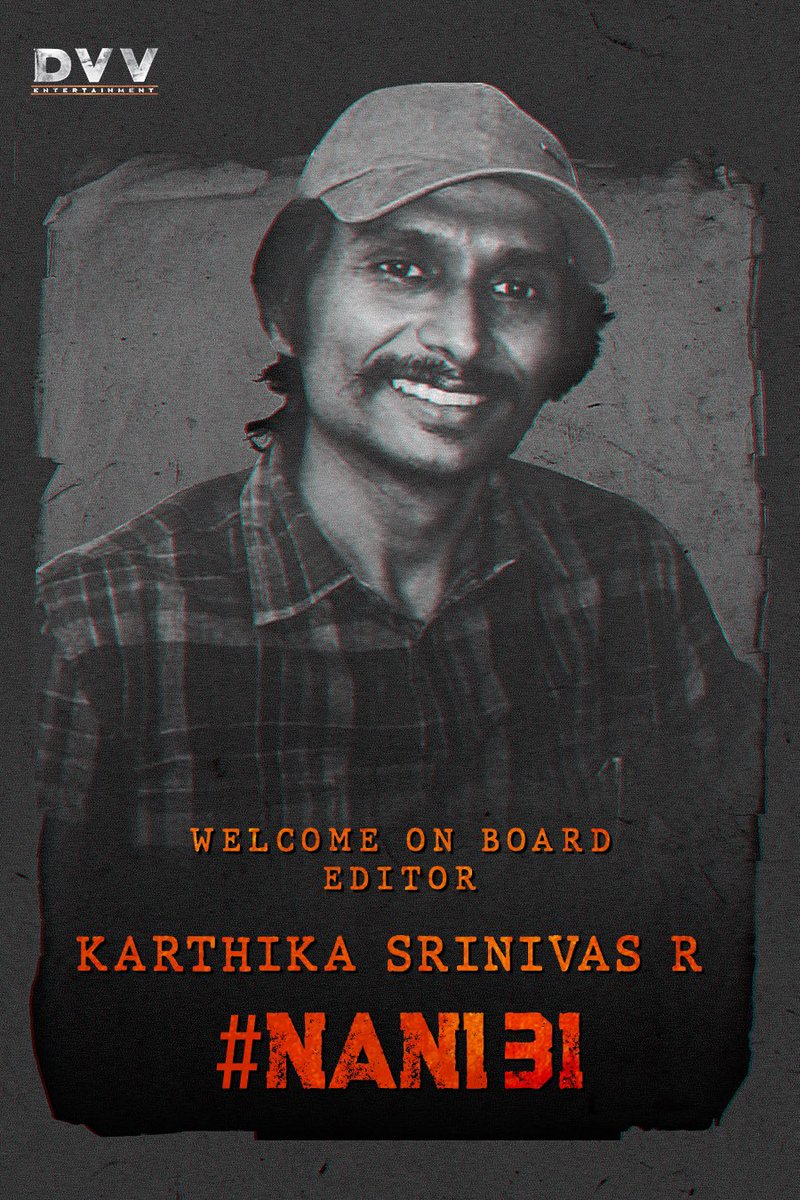 Welcome our editing virtuoso, #KarthikaSrinivas who will shape the storytelling of #Nani31

Natural🌟 @NameisNani #VivekAthreya @karthikaSriniva @DVVMovies